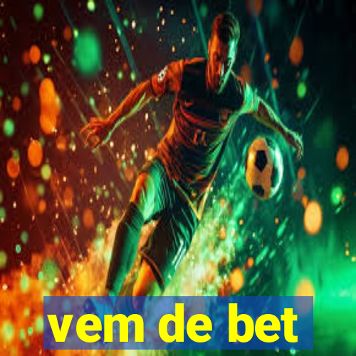 vem de bet